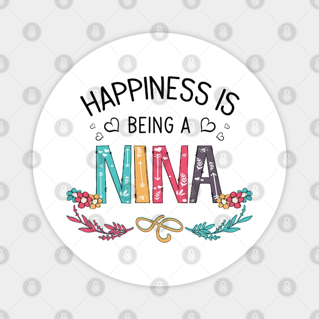 Happiness Is Being A Nina Wildflowers Valentines Mothers Day Magnet by KIMIKA